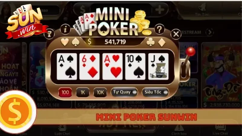Chiến thuật chơi Mini Poker tại Sunwin dễ dàng thắng lợi lớn